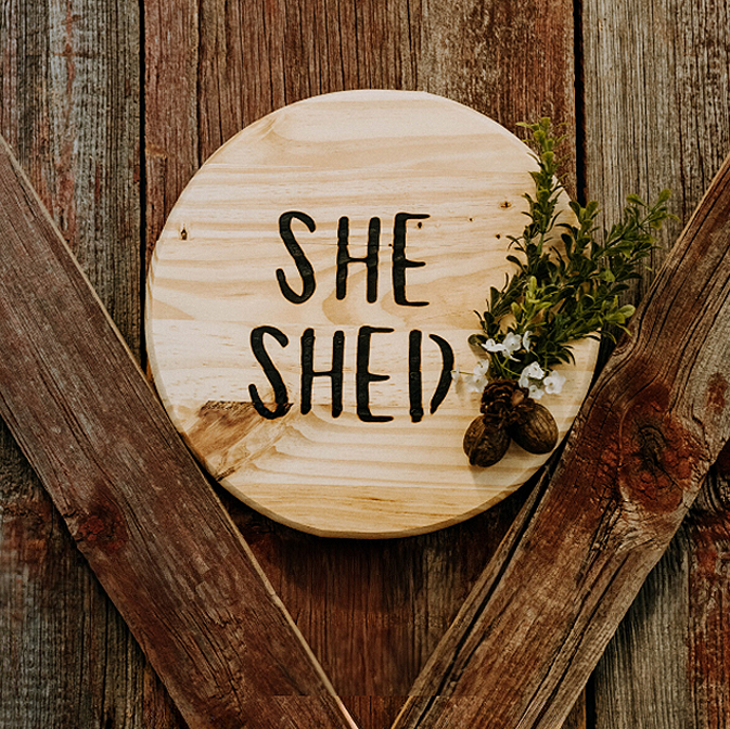 she shed sign